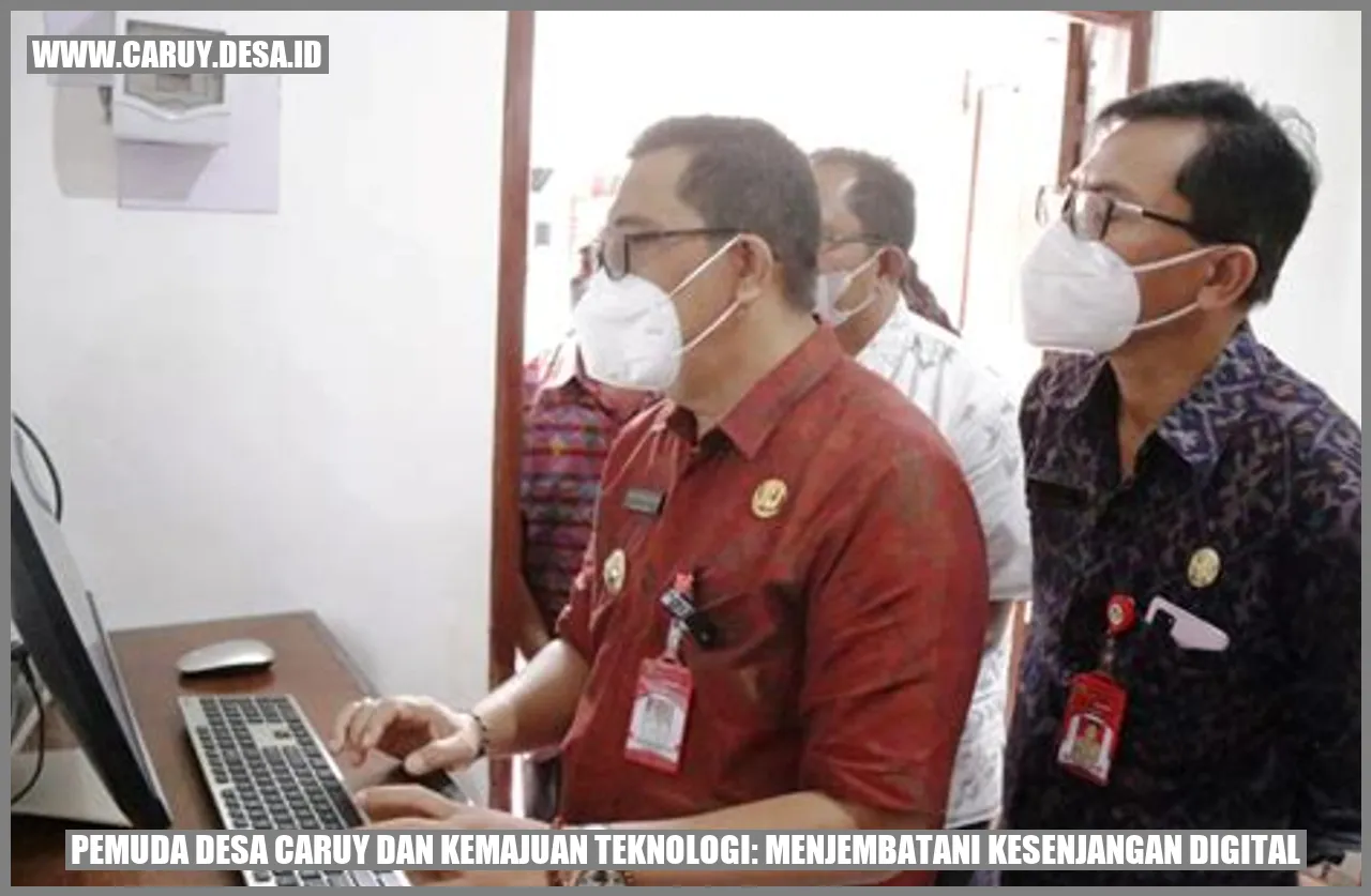 Gambar Pemuda Desa Caruy dan Kemajuan Teknologi